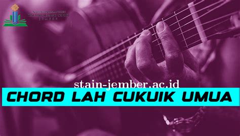 Chord gitar minang lah cukuik umua  Lagu dengan lirik awal 'Lah Den Hapuih Den Hapuih' ini dimulai dari kunci Ebm, namun bukan chord aslinya