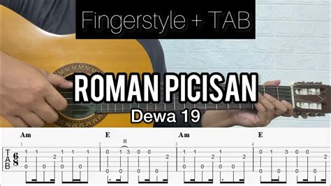 Chord gitar roman picisan COM - Chord Gitar lagu berjudul Roman Picisan yang dipopulerkan oleh Dewa 19