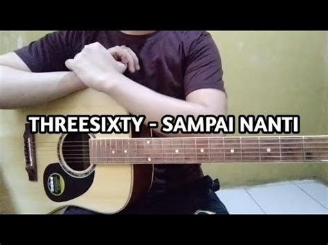 Chord gitar sampai nanti  Pengguna lain juga sedang mencari