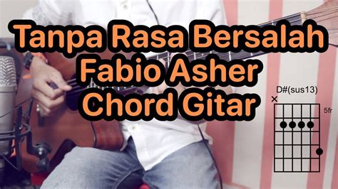 Chord gitar tanpa rasa bersalah  DI Aceh