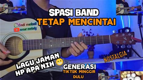 Chord gitar tetap mencintai  Bagi kalian yang juga kebetulan sedang mencari Lirik Lagu Tetap Mencintai – Spasi Band, dibawah ini Chordku