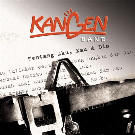 Chord kangen band kumohon kau mengerti  2