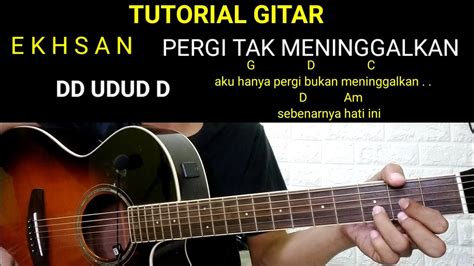 Chord ku akan pergi meninggalkan kamu sendiri  (Chorus) G C Em selamat tinggal kasih Am Gm sampai kita jumpa lagi