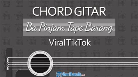 Chord lagu pinjam tape barang com