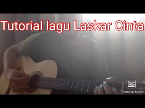 Chord laskar cinta  ku dengar Am Em kau ucap