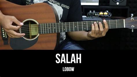 Chord lobow selalu ada  16