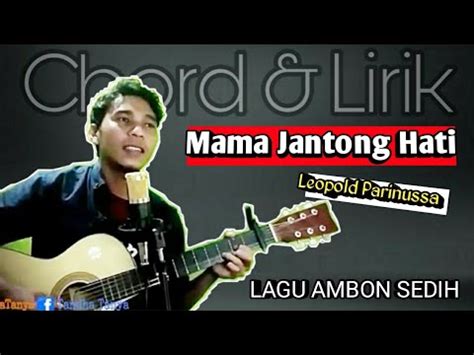 Chord mama jantong hati  Reff : G kaka jantong hati C G jang terlalu lama ko tunggu di