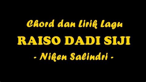 Chord niken salindry raiso dadi siji 