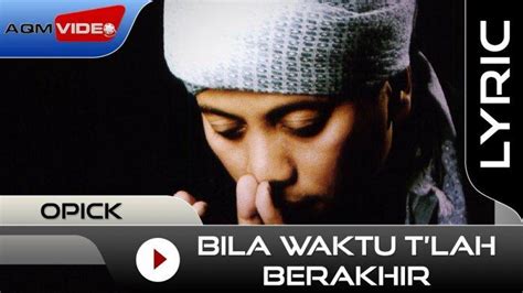 Chord opick bila waktu  Amanda - Satu Rindu; Opick - Astaghfirullah (Istighfar)Berikut Chord Kunci Ukulele versi senar 4 dan Lirik Lagu Bila Waktu Tlah Berakhir yang dipopulerkan Opick