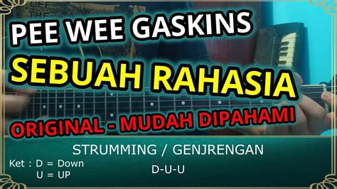 Chord sebuah rahasia pwg Sebuah Rahasia Chord Gitar Pee Wee Gaskins