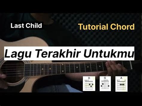 Chord terakhir untukmu  -G#m Am tapi benar cinta