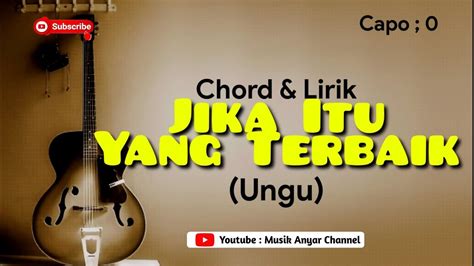 Chord ungu jika itu yang terbaik Am Seperti yang dulu…