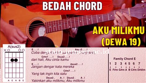 Chordtela aku milikmu Dirilis pada 1994 silam, berikut ini adalah chord kunci gitar dan lirik lagu Aku Milikmu - Dewa 19