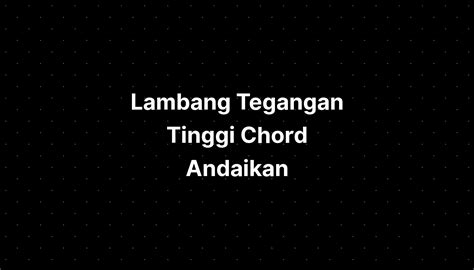 Chordtela aku yang tak pernah bisa TRIBUNNEWS