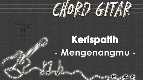 Chordtela dimana kan ku simpan  G C mengapa