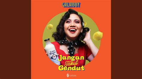 Chordtela jangan takut gendut Chord Dasar Kunci Gitar & Lirik Lagu ©ChordTela