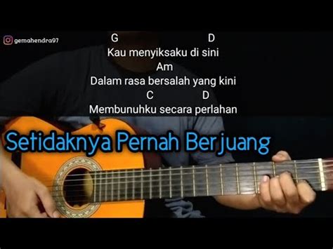 Chordtela kau menyiksaku disini )Kunci Gitar Irwansyah - Camelia Chord Dasar