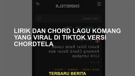 Chordtela lagu komang com, Selasa (4/4/2023)
