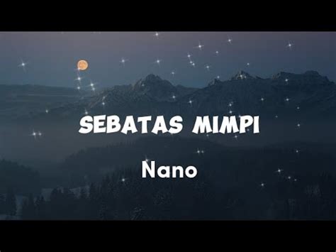 Chordtela lagu sebatas mimpi  Dari situlah, lagu "Sebatas Mimpi" meledak menjadi singel populer album tersebut dan