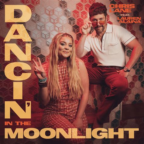 Chris lane dancin' in the moonlight lyrics 