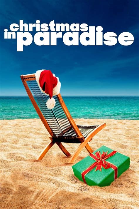 Christmas in paradise 2007  While vacationing in the Caribbean, bonds form among a man (Colin Ferguson) and his two children and a woman (Charlotte Ross) and her two children