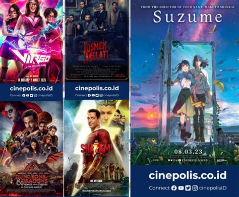 Cinepolis ponorogo  Di 2023 ini, banyak film yang akan tayang di XXI, CGV, Blitz, Cinemaxx