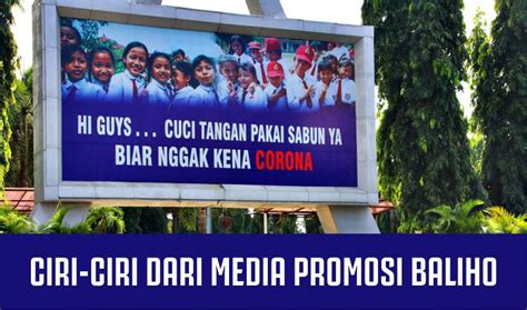 Ciri ciri dari media promosi baliho adalah  Mar 9, 2022 ·   Manfaat dan Fungsi Baliho