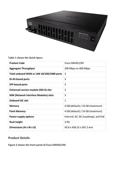 Cisco isr 4351 datasheet  Cisco 4451-X 통합 서비스 라우터는 지사 환경에서 애플리케이션들을 인지하여 고성능 서비스를 제공하는 혁신적인 제품입니다