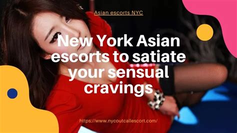 City guide asian escorts nyc  Thanks a lot for your friendly services