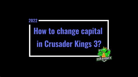 Ck2 change county capital  Choosing a capital is easy and at the same time difficult and here is why: I