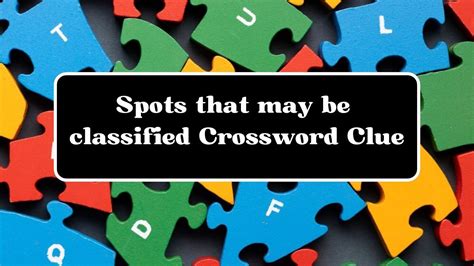 Classifies crossword clue  The crossword clue Classified info? with 7 letters was last seen on the April 05, 2023