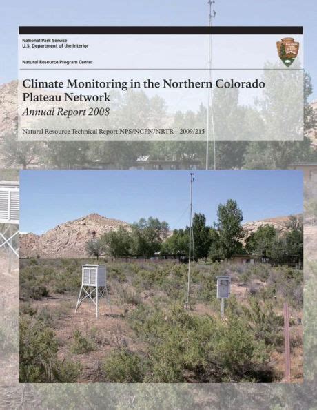 2024 Climate Monitoring in the Northern Colorado Plateau Network: Annual  Report 2008
