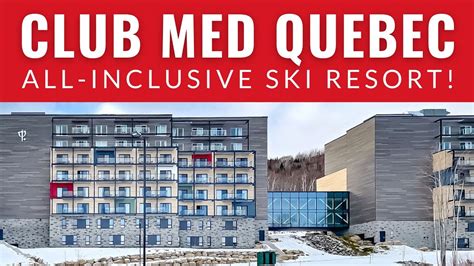 Club med quebec reviews <u> Club Med Quebec Charlevoix is the first Club Med mountain ski resort that will be open year-round</u>