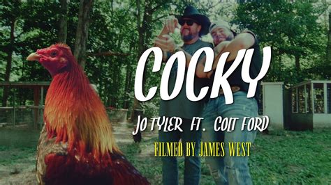 Cocky lyrics jo tyler Cocky by Jo Tyler Featuring Colt Ford Video Shot by Legacy Content Produced by Jake Angel Mixed and Mastered by Loud Tempo Connect with contacts here: F