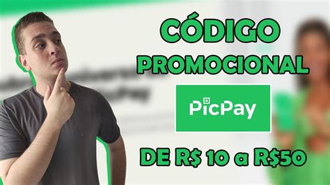Codigo picpay 50 reais  4