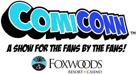 Comic con foxwoods  Foxwoods Resort Casino features deluxe accommodations, fine dining, a wide variety of entertainment attractions and shopping