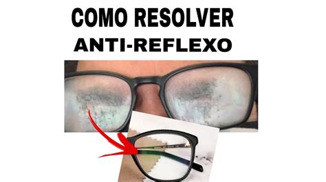 Como remover película anti-reflexo da lente  R$ 199, 23 13% OFF