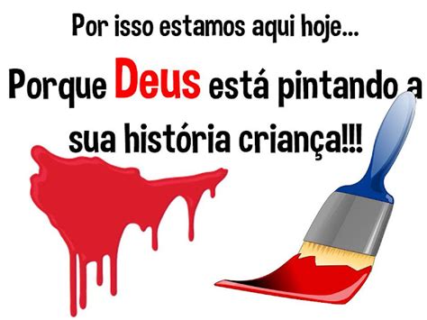 Congresso infantil deus está pintando a minha história deus estÁ pintando a minha histÓria (1) deus usa as crianÇas