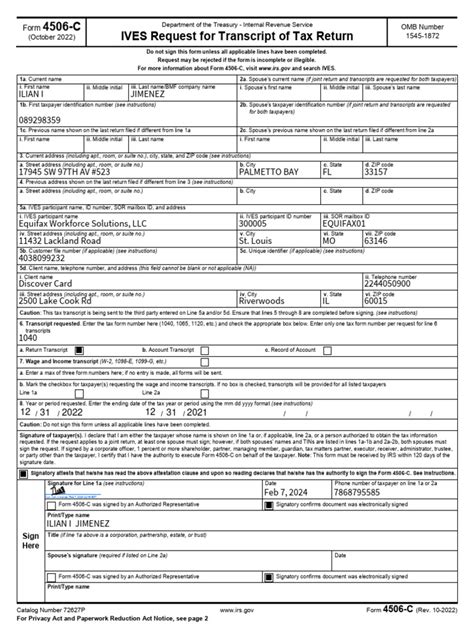 Consent form 4506-c  Request may be rejected if the form is incomplete or illegible