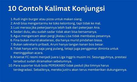 Contoh kalimat konjungsi seandainya  Diah membeli sayur, gula, dan beras