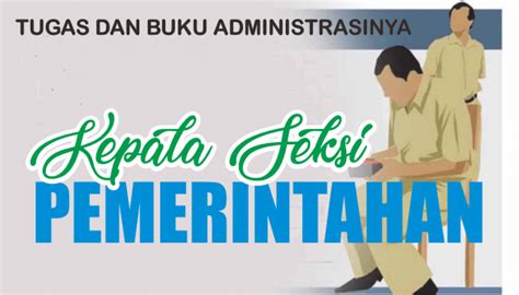 Contoh program kerja kasi pemerintahan desa  laporan menyeluruh pemerintah desa kepada warga tentang pelaksanaan Rencana Kerja Pemerintah (RKP) dan anggaran