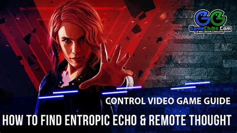 Control entropic echo 00 Where to get Materials such as Remote Thoughts, Astral Blips, and everything you need for upgrading! Material Locations These are where you’ll need to