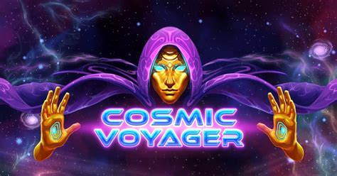Cosmic voyager kostenlos spielen  Each new location will bring a unique environment