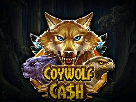 Coywolf cash spielen  But what you win is additional freeplay credits, and refreshing the web browser will reset your bankroll