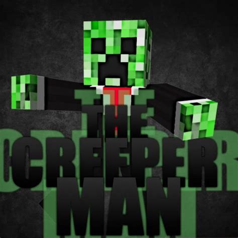 Creeperman 90 8K Views