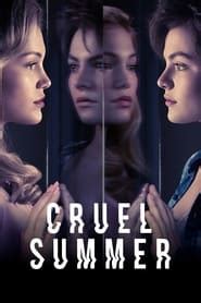 Cruel summer online subtitrat  Urmărește toate episoadele din serialul Cruel Summer (2021)