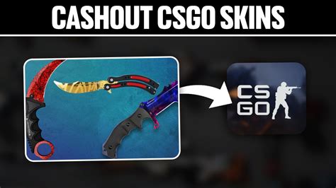 Csgo skins cashout  To do this, there are a large number of options, ranging from the Steam marketplace to third-party trading sites