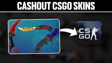 Csgo skins cashout  All the items won by a player go into his or her inventory