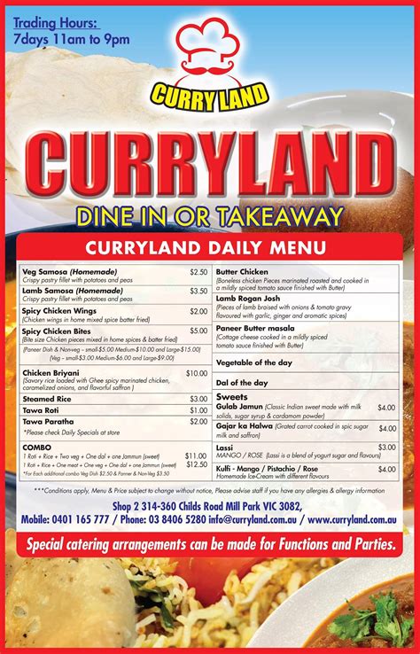 Curry land menu  The satay appetizer was void of flavor and not hot or even warm and the