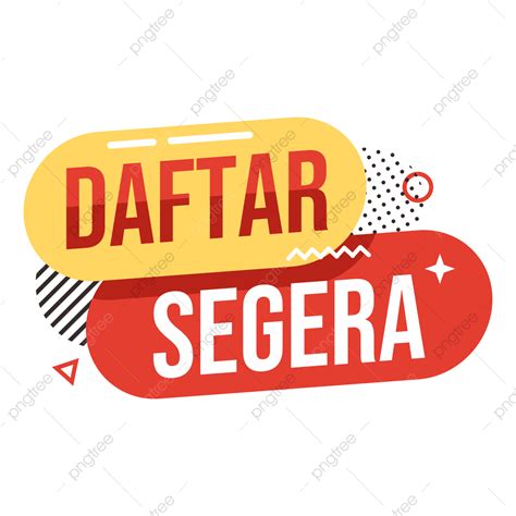 Daftar segera png  segera daftarkan putera puteri anda